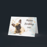 Anpassningsbar Sister Cute Fransk Bulldog Hund Pet Kort<br><div class="desc">Anpassningsbar Birthday Sister Cute Fransk Bulldog Hund Pet Animal</div>