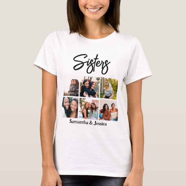 Anpassningsbar Sisters skript 6 Fotokollage T Shirt (Framsida)