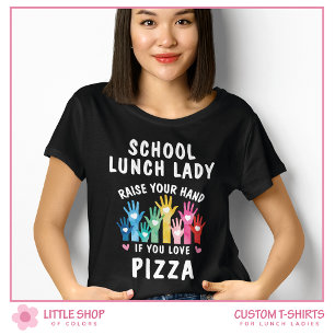 Anpassningsbar skolmåltidspizzadag för damerna t shirt