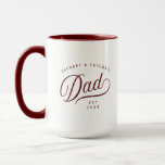Anpassningsbar Skriptet Pappa Mugg Fars dag Maron<br><div class="desc">Modern Anpassningsbar skript Pappa Mugg Fars dag Maron Text Mugg. Med "Pappa" i ett vintage med återskrivet teckensnitt och redo som du kan anpassa med namn och år (eller valfri text som du vill ha) som han blev Pappa. Perfekt för vardagsmorgon och långsam helg-förmidning. Text, färg och typsnitt kan ändras...</div>