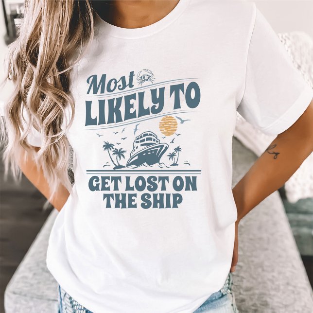 Anpassningsbar som är mest sannolik för kryssnings t shirt (Skapare uppladdad)