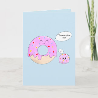 Anpassningsbar söt du gör mig komplett donut vits kort