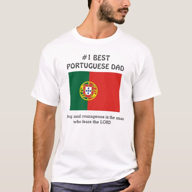 Anpassningsbar Starkt djärv PORTUGISISKA PAPPA T Shirt (Framsida)