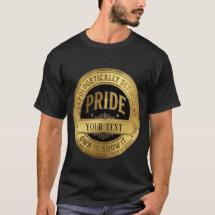 Anpassningsbar stolthet guldmärke - Personlig vint T Shirt