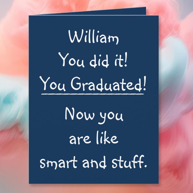 Anpassningsbar Studenten Grattiss Ljuny Offert BIG Kort (Custom Graduation Congratulations Funny Quote BIG Card)