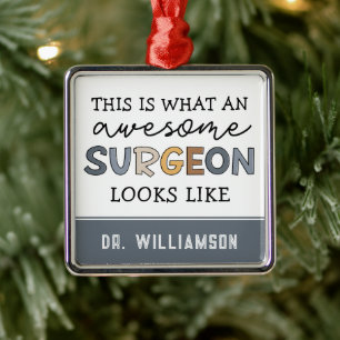 Anpassningsbar Surgeon Funny Fantastisk Surgeon Gi Julgransprydnad Metall