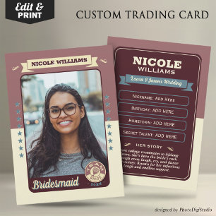 Anpassningsbar Team Bride Trading Card, Bridesmaid