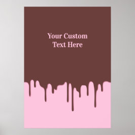 Anpassningsbar Text Chocolate Drift Poster