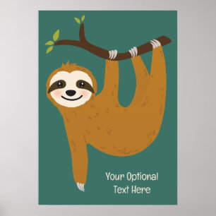 Anpassningsbar Text & Färg Cute Sloth Poster