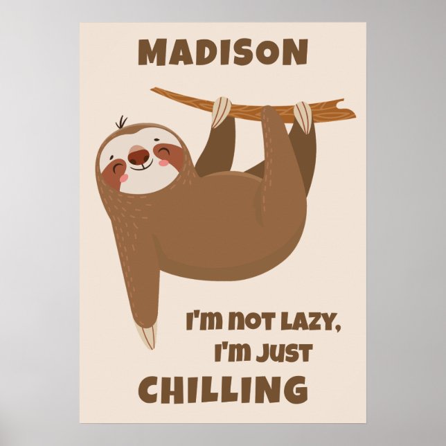 Anpassningsbar Text & Färg Cute Sloth Poster (Framsidan)