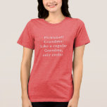 Anpassningsbar Text Funny Grandma Pickleball T Shirt<br><div class="desc">Vi presenterar Anpassningsbar Text Funny Grandma Pickleball-spelarskjorta! Designad, särskilt för de coolaste farmarna där ute som kärlek spelar pickleball. Den här roligten och den unika t-shirt-skjortan är perfektens gåva till din favoritmormaspelare. Med ett textalternativ för anpassningsbar kan du anpassa den så att den blir ännu mer speciell. Visa din mormor...</div>