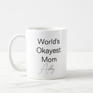Anpassningsbar Text Lusnyj Humor World's Okayest M Kaffemugg