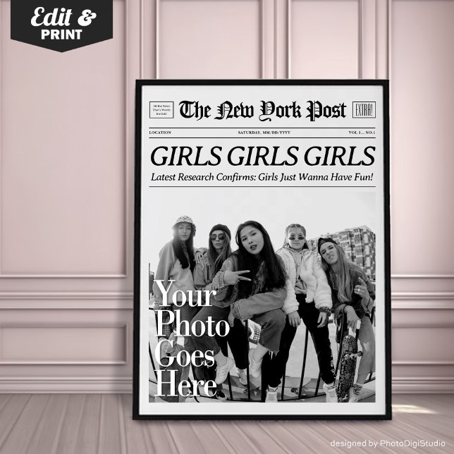 Anpassningsbar Trendig Newspaper Print Girls vill  Poster (Custom Trendy Newspaper Print Wall Art, New York News | Girls Girls Girls Just Wanna Have Fun )
