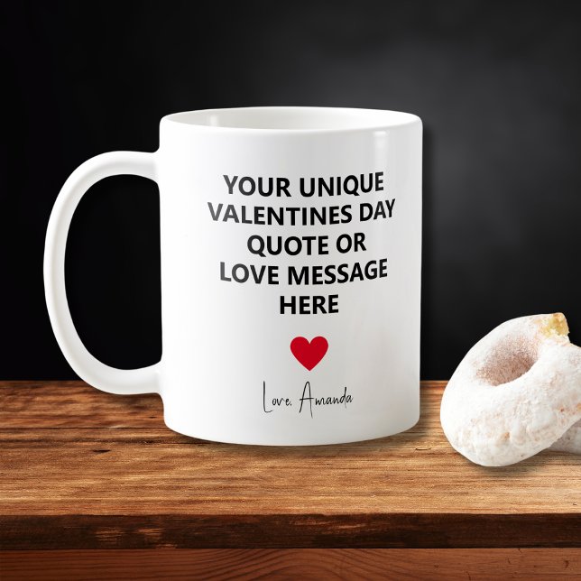 Anpassningsbar Unik Make Alla hjärtans dagsoffert Kaffemugg (Custom Unique Husband Valentines Day Quote Coffee Mug
)