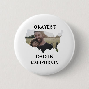 Anpassningsbar USA fotot Okayest pappa Fars dag Knapp