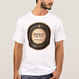 ANPASSNINGSBAR UTSKRIFT DIY MEDAL Bronze Champion  T Shirt