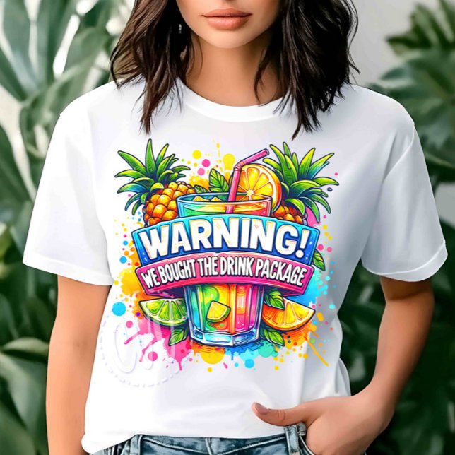 Anpassningsbar Varning vi köpte Paket-kryssningen  T Shirt (Skapare uppladdad)