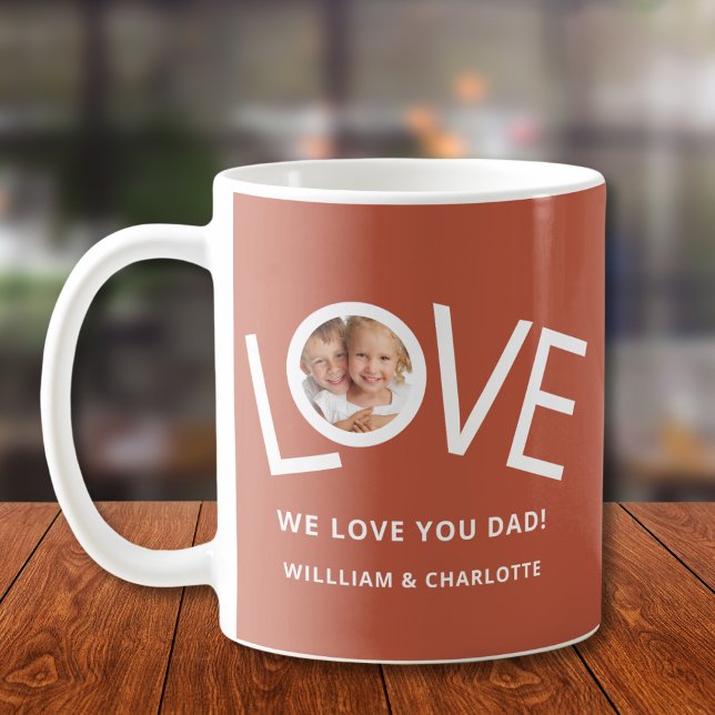 Anpassningsbar Vi kärlek You Pappa Photo Rust Kaffemugg (Skapare uppladdad)