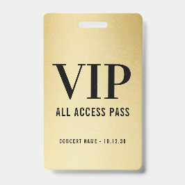 Anpassningsbar VIP All Access Consert Faux Guld
