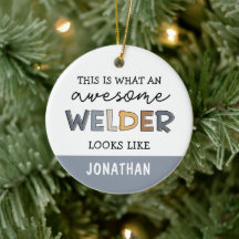 Anpassningsbar Welder Funny Fantastisk Welder Gift