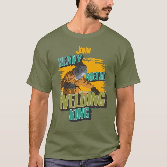 Anpassningsbar welder namn Welder kung-gåva T Shirt (Framsida)