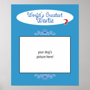 Anpassningsbar World Greatest Westie Poster