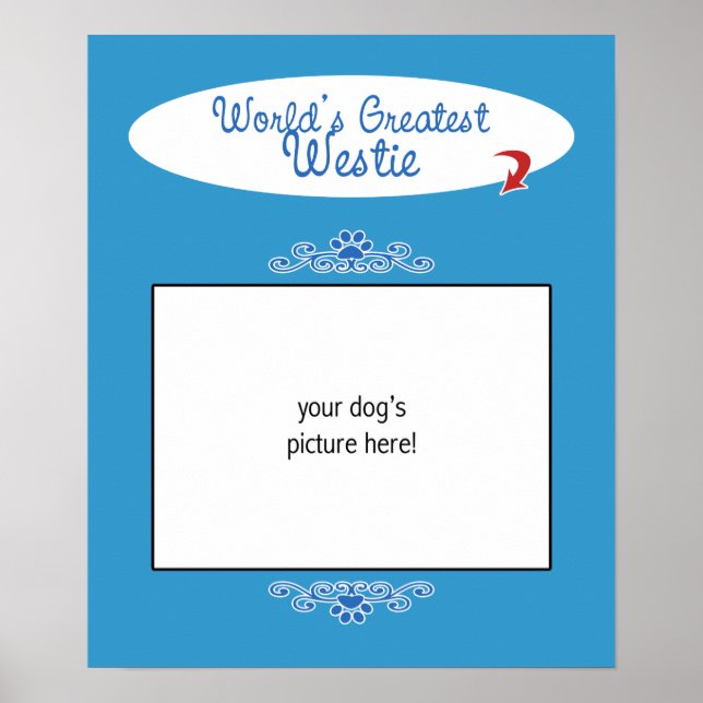 Anpassningsbar World Greatest Westie Poster (Framsidan)