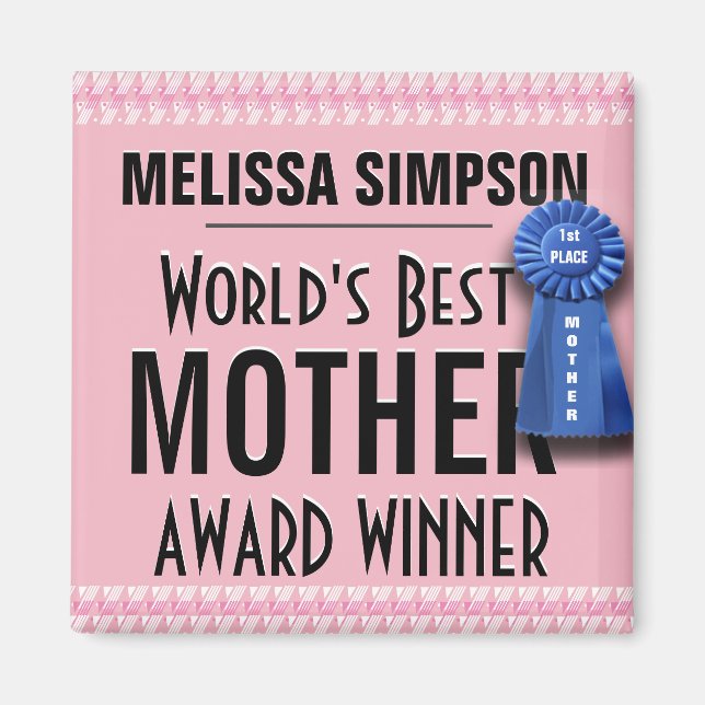 Anpassningsbar World's Best Mor Award Ribbon Magnet (Framsidan)