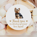 Anpassningsbar Yorkie Hund Wedding Favor Stickers Runt Klistermärke<br><div class="desc">Fira din speciella dag med den här söta anpassningsbarna hund bröllopsklistermärken. Många raser finns i min butik. Anpassa med husets namn.</div>