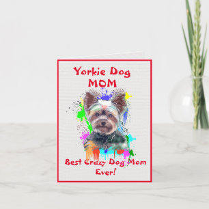 Anpassningsbar Yorkie Mamma Hund Best Crazy Hund D Kort