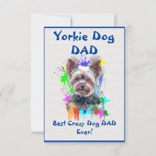 Anpassningsbar Yorkie pappa Hund Best Crazy Hund P Tack Kort