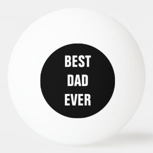 Anpassningsbarna Bästa Pappa någonsin Fars dag B Pingisboll