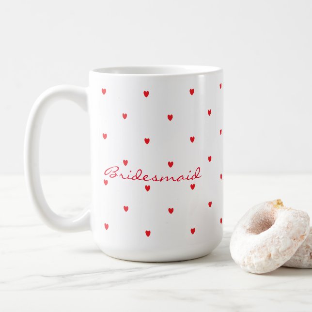 Anpassningsbarna Cute Red Heart är för Bridesmaid  Kaffemugg (Med munk)