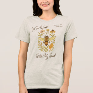 Anpassningsbarna "Det är bra med min själ" Boho Ho T Shirt