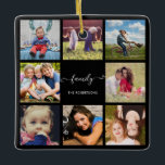Anpassningsbarna Family Photo Collage Black Julgransprydnad Keramik<br><div class="desc">Lägg till 8 av dina favoritfoton till vårt klassiska,  svarta fotoornament för elegant. Lägg till ditt namn under familjen ord på framsidan och datumet på baksidan eller anpassa texten hur du vill.</div>