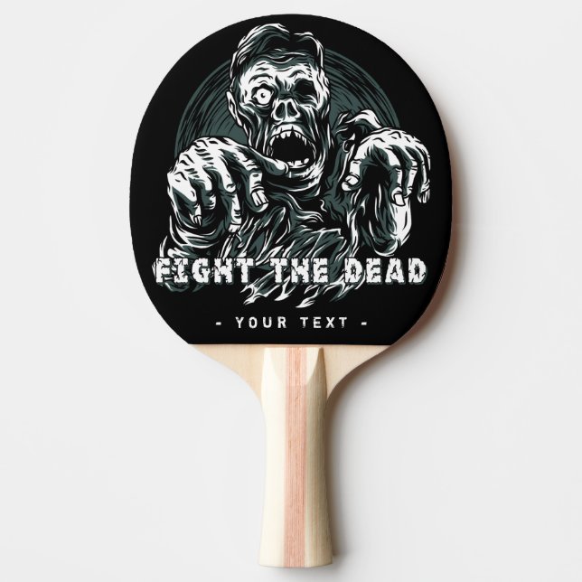 anpassningsbarna "Fight the Dead" Zombie paddle Pingisracket (Framsidan)