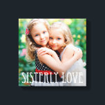 Anpassningsbarna Foto Canvas Sisterly Kärlek<br><div class="desc">Ladda upp fotot för att skapa en engångsgåva åt dig själv eller någon annan! Se våra fullständiga samlingar på berryberrysweet.com. Anpassningsbar färg finns också tillgänglig på begäran. Design © berryberrysweet.com</div>