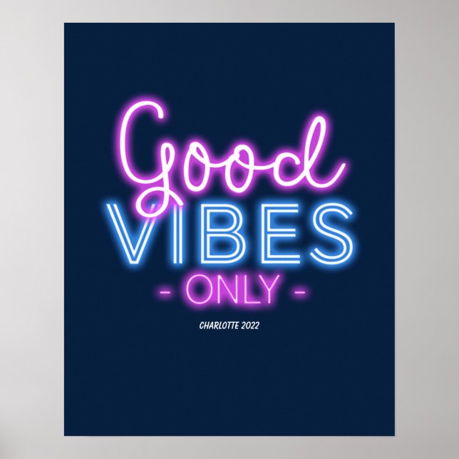 Anpassningsbarna Good Vibes Only Neon Sign Typogra Poster (Framsidan)