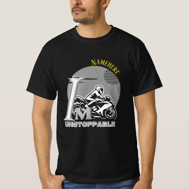 Anpassningsbarna "Jag är ostoppbar" Biker Rider Mo T Shirt (Framsida)