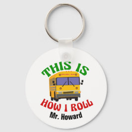 Anpassningsbarna School Buss Driver Humor Nyckelring