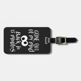 anpassningsbarnas bagagemärke "Borta ur mitt sinne Bagagebricka