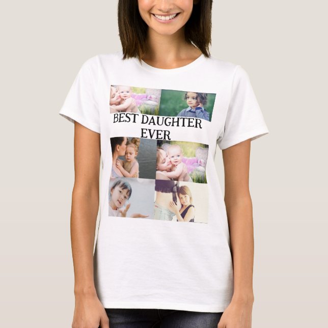 Anpassningsbarnas bästa dotter - 6 fotokollage t shirt (Framsida)