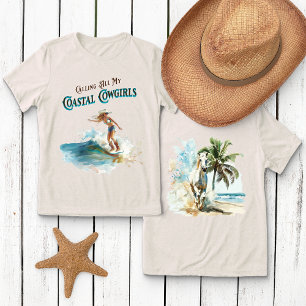 Anropar Alla Mina Kust Cowgirls T Shirt