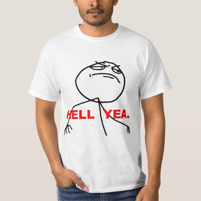 Ansikte Meme för helveteYeaursinne T-shirt (Framsida)