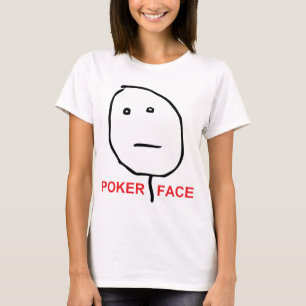 Ansikte Meme för pokeransikteursinne T Shirt