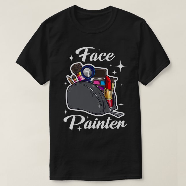 Ansikte Painter Funny Makeup Artist Gift T Shirt (Design framsida)
