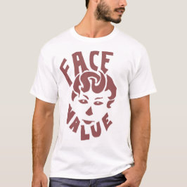 Ansikte-värde T Shirt