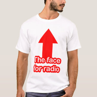 Ansiktet för radiosände t shirt
