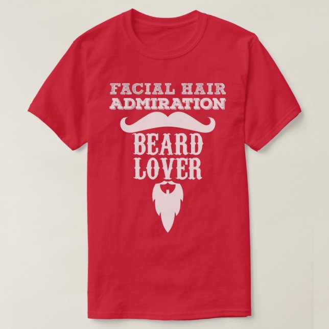 Ansiktshårdsamirering Beard Älskare 2 T Shirt (Design framsida)