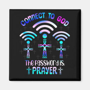 Anslut till Gud Lösenordet är Prayer Fiathcross Magnet